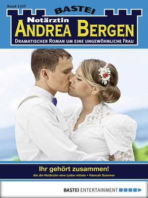 cover image of Notärztin Andrea Bergen--Folge 1257